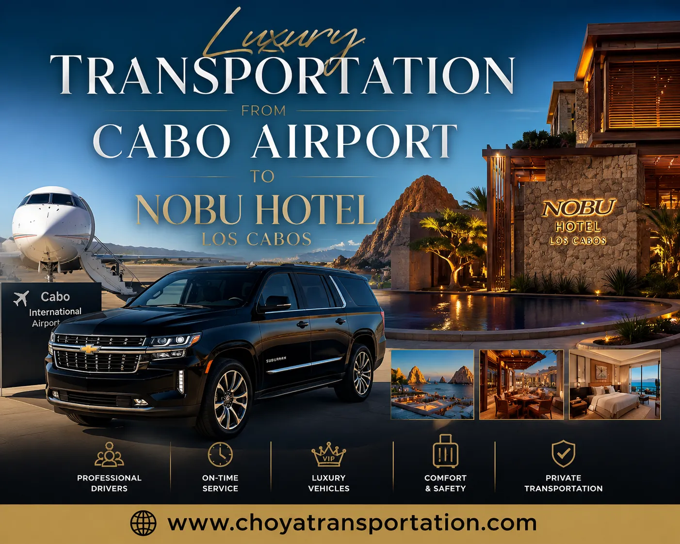 Luxury Transportation From Cabo Airport To Nobu Hotel Los Cabos