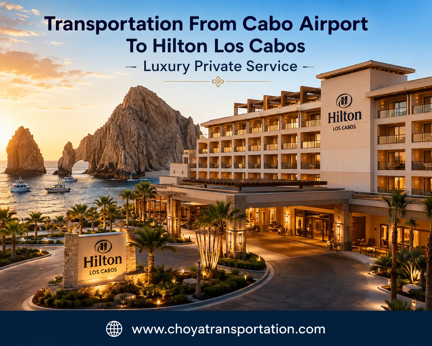 Transportation From Cabo Airport To Hilton Los Cabos
